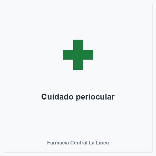 Cuidado periocular