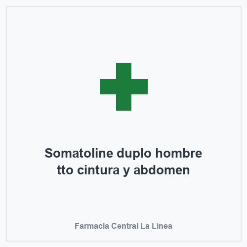 Somatoline duplo hombre tto cintura y abdomen