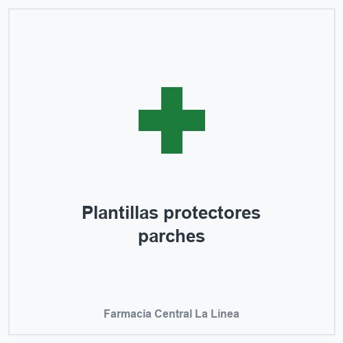 Plantillas protectores parches