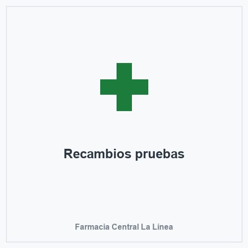 Recambios pruebas