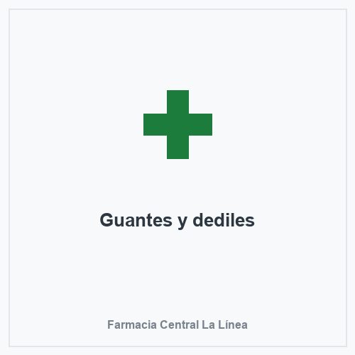 Guantes y dediles