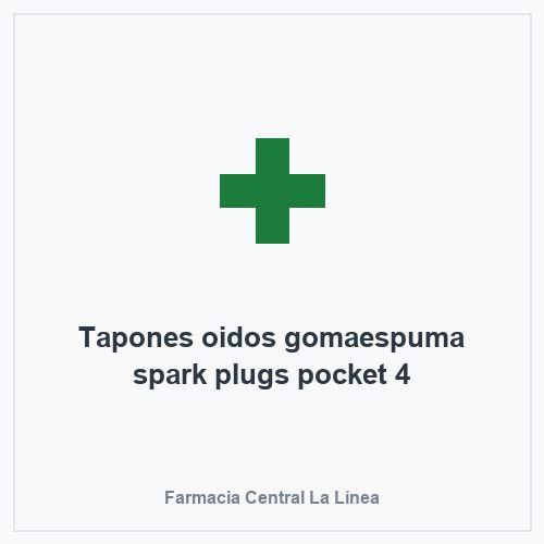 Tapones oidos gomaespuma spark plugs pocket 4