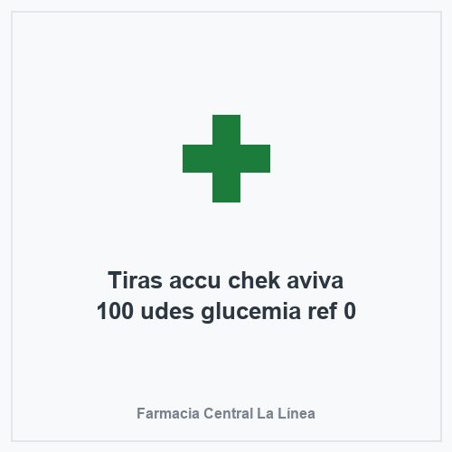 Tiras accu chek aviva 100 udes glucemia ref 0