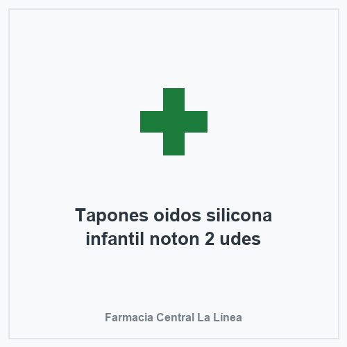 Tapones oidos silicona infantil noton 2 udes
