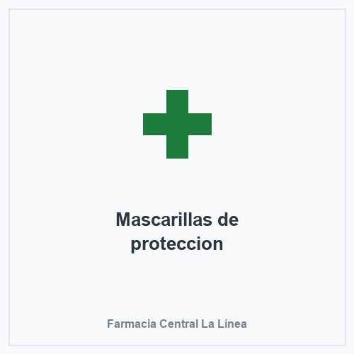 Mascarillas de proteccion