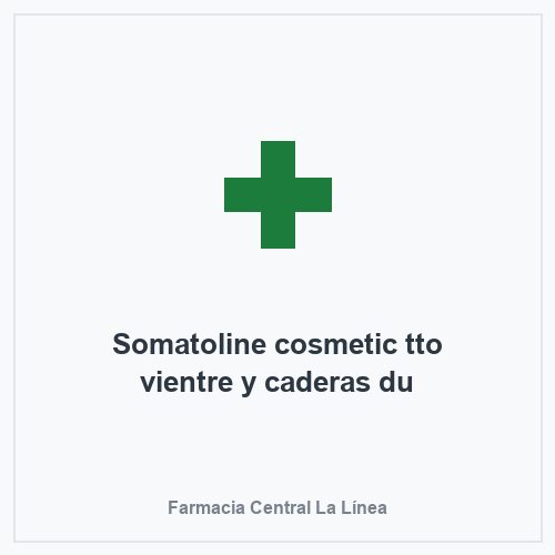 Somatoline cosmetic tto vientre y caderas du