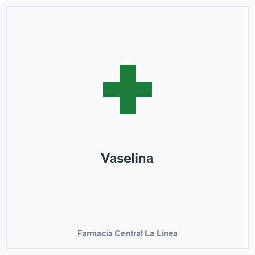 Vaselina
