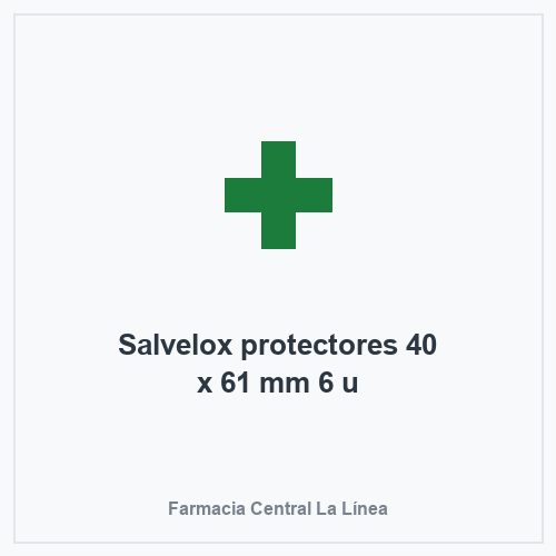 Salvelox protectores 40 x 61 mm 6 u